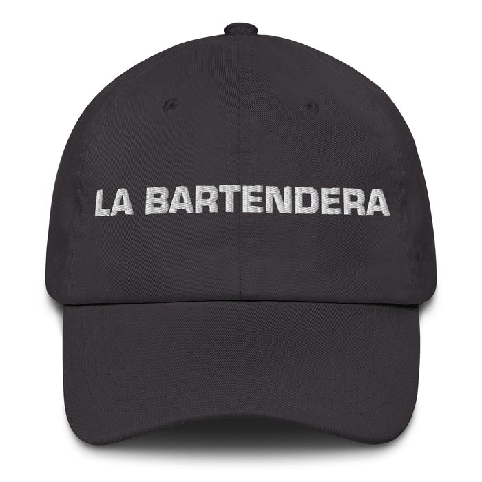 La Bartendera The Bartender Mexican Spanish Pride Gift Regalo Dad Hat Mexicada Dark Grey