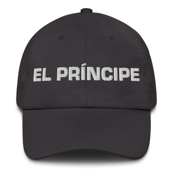 El Príncipe The Princess / The Prince Mexican Spanish Pride Gift Regalo Dad Hat Mexicada Dark Grey