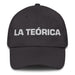 La Teórica The Theorist Mexican Spanish Pride Gift Regalo Dad Hat Mexicada Dark Grey