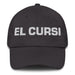 El Cursi The Cheesy One Mexican Spanish Pride Gift Regalo Dad Hat Mexicada Dark Grey