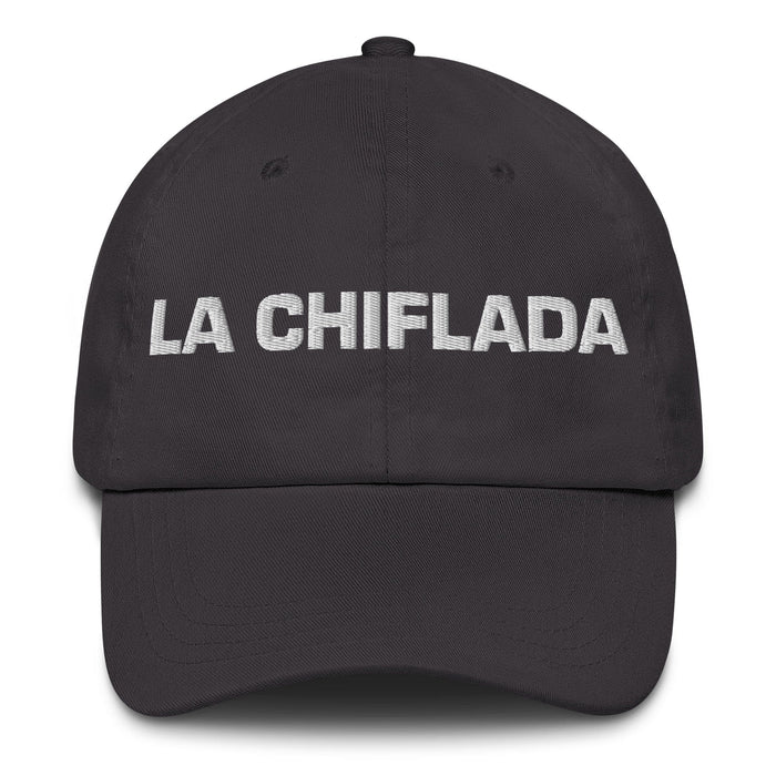 La Chiflada The Crazy One Mexican Spanish Pride Gift Regalo Dad Hat Mexicada Dark Grey