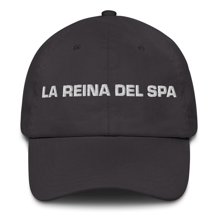 La Reina Del Spa The Spa Queen / King Mexican Spanish Pride Gift Regalo Dad Hat Mexicada Dark Grey