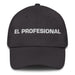 El Profesional The Professional Mexican Spanish Pride Gift Regalo Dad Hat Mexicada Dark Grey