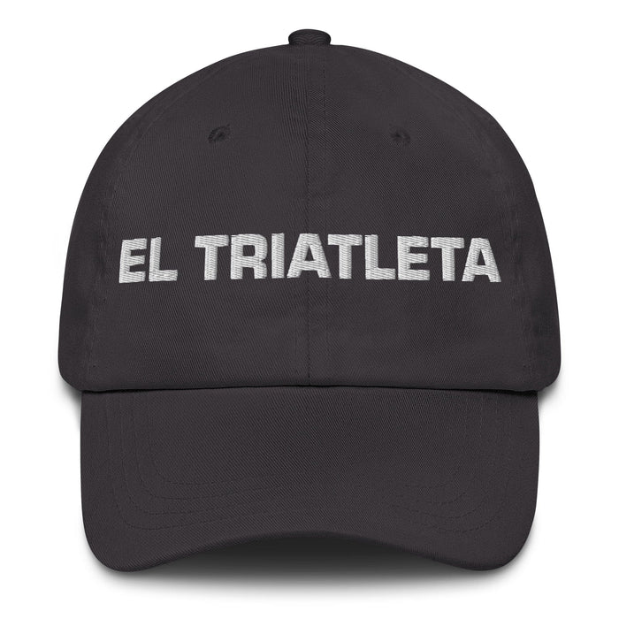 El Triatleta The Triathlete Mexican Spanish Pride Gift Regalo Dad Hat Mexicada Dark Grey