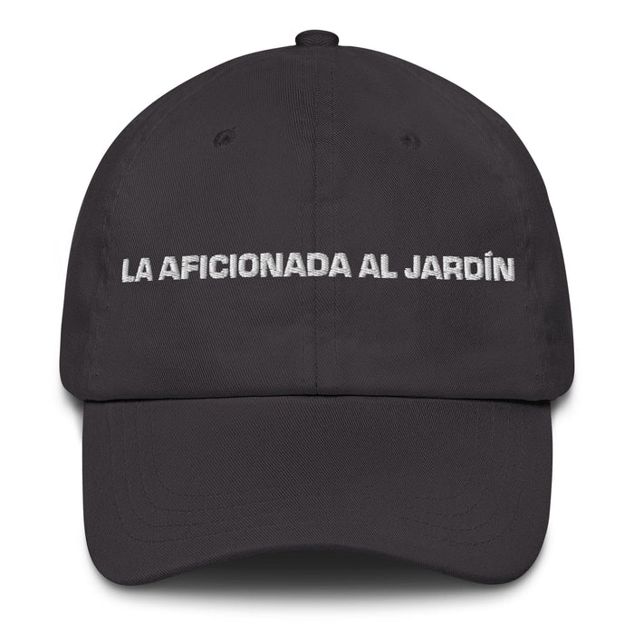 La Aficionada Al Jardín The Garden Enthusiast Mexican Spanish Pride Gift Regalo Dad Hat Mexicada Dark Grey