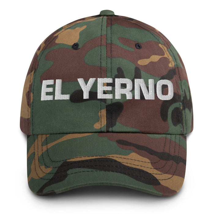 El Yerno The Daughter-In-Law / The Son-In-Law Mexican Spanish Pride Gift Regalo Dad Hat Mexicada Green Camo