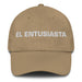 El Entusiasta The Enthusiastic One Mexican Spanish Pride Gift Regalo Dad Hat Mexicada Khaki