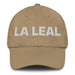 La Leal The Loyal One Mexican Spanish Pride Gift Regalo Dad Hat Mexicada Khaki