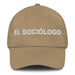 El Sociólogo The Sociologist Mexican Spanish Pride Gift Regalo Dad Hat Mexicada Khaki