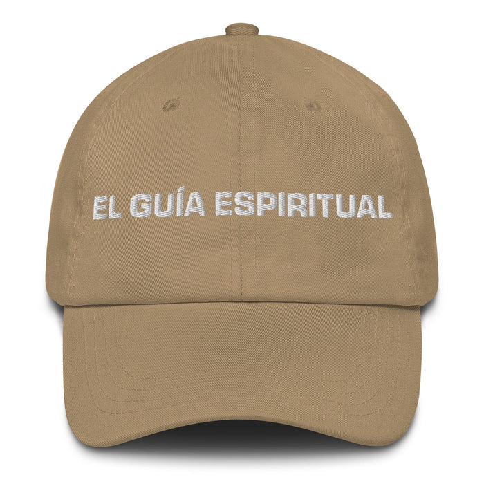 El Guía Espiritual The Spiritual Guide Mexican Spanish Pride Gift Regalo Dad Hat Mexicada Khaki