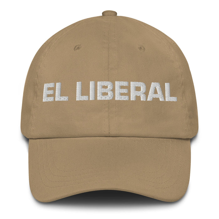 El Liberal The Liberal Mexican Spanish Pride Gift Regalo Dad Hat Mexicada Khaki