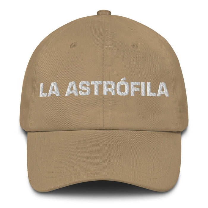 La Astrófila The Stargazer Mexican Spanish Pride Gift Regalo Dad Hat Mexicada Khaki