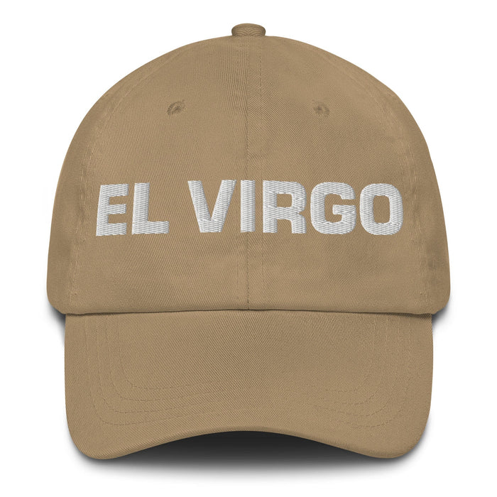 El Virgo The Virgo Mexican Spanish Pride Gift Regalo Dad Hat Mexicada Khaki