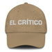 El Crítico The Critic Mexican Spanish Pride Gift Regalo Dad Hat Mexicada Khaki