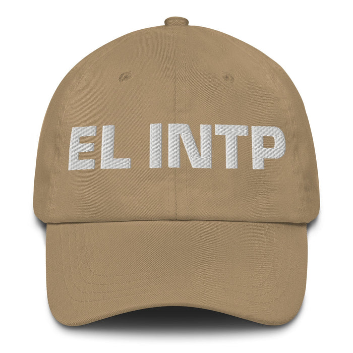 El Intp The Thinker Mexican Spanish Pride Gift Regalo Dad Hat Mexicada Khaki