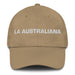 La Australiana The Australian Mexican Spanish Pride Gift Regalo Dad Hat Mexicada Khaki