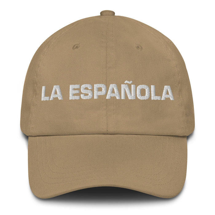 La Española The Spanish Mexican Spanish Pride Gift Regalo Dad Hat Mexicada Khaki