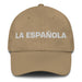 La Española The Spanish Mexican Spanish Pride Gift Regalo Dad Hat Mexicada Khaki