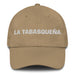 La Tabasqueña The Tabasco Resident Mexican Spanish Pride Gift Regalo Dad Hat Mexicada Khaki