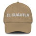 El Cuautla The Cuautla Resident Mexican Spanish Pride Gift Regalo Dad Hat Mexicada Khaki