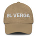 El Verga The Awesome One Mexican Spanish Pride Gift Regalo Dad Hat Mexicada Khaki