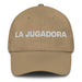 La Jugadora The Player Mexican Spanish Pride Gift Regalo Dad Hat Mexicada Khaki