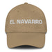 El Navarro The Navarrese Mexican Spanish Pride Gift Regalo Dad Hat Mexicada Khaki