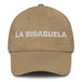 La Bisabuela The Great-Grandmother / The Great-Grandfather Mexican Spanish Pride Gift Regalo Dad Hat Mexicada Khaki