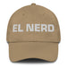 El Nerd The Nerd Mexican Spanish Pride Gift Regalo Dad Hat Mexicada Khaki