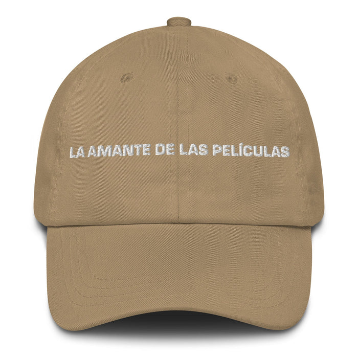 La Amante De Las Películas The Movie Lover Mexican Spanish Pride Gift Regalo Dad Hat Mexicada Khaki