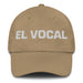 El Vocal The Vocal Member Mexican Spanish Pride Gift Regalo Dad Hat Mexicada Khaki