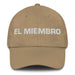 El Miembro The Member Mexican Spanish Pride Gift Regalo Dad Hat Mexicada Khaki