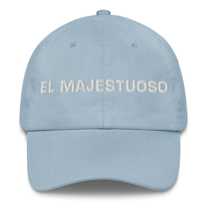 El Majestuoso The Majestic One Mexican Spanish Pride Gift Regalo Dad Hat Mexicada Light Blue