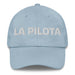 La Pilota The Pilot Mexican Spanish Pride Gift Regalo Dad Hat Mexicada Light Blue