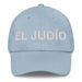 El Judío The Jew Mexican Spanish Pride Gift Regalo Dad Hat Mexicada Light Blue