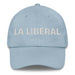 La Liberal The Liberal Mexican Spanish Pride Gift Regalo Dad Hat Mexicada Light Blue