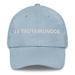 La Trotamundos The Globetrotter Mexican Spanish Pride Gift Regalo Dad Hat Mexicada Light Blue