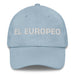 El Europeo The European Mexican Spanish Pride Gift Regalo Dad Hat Mexicada Light Blue