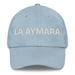 La Aymara The Aymara Mexican Spanish Pride Gift Regalo Dad Hat Mexicada Light Blue