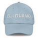 El Lituano The Lithuanian Mexican Spanish Pride Gift Regalo Dad Hat Mexicada Light Blue