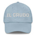 El Crudo The Hungover Mexican Spanish Pride Gift Regalo Dad Hat Mexicada Light Blue