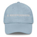 El Recepcionista The Receptionist Mexican Spanish Pride Gift Regalo Dad Hat Mexicada Light Blue