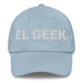 El Geek The Geek Mexican Spanish Pride Gift Regalo Dad Hat Mexicada Light Blue