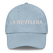 La Novelera The Soap Opera Fan Mexican Spanish Pride Gift Regalo Dad Hat Mexicada Light Blue