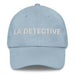 La Detective The Detective Mexican Spanish Pride Gift Regalo Dad Hat Mexicada Light Blue