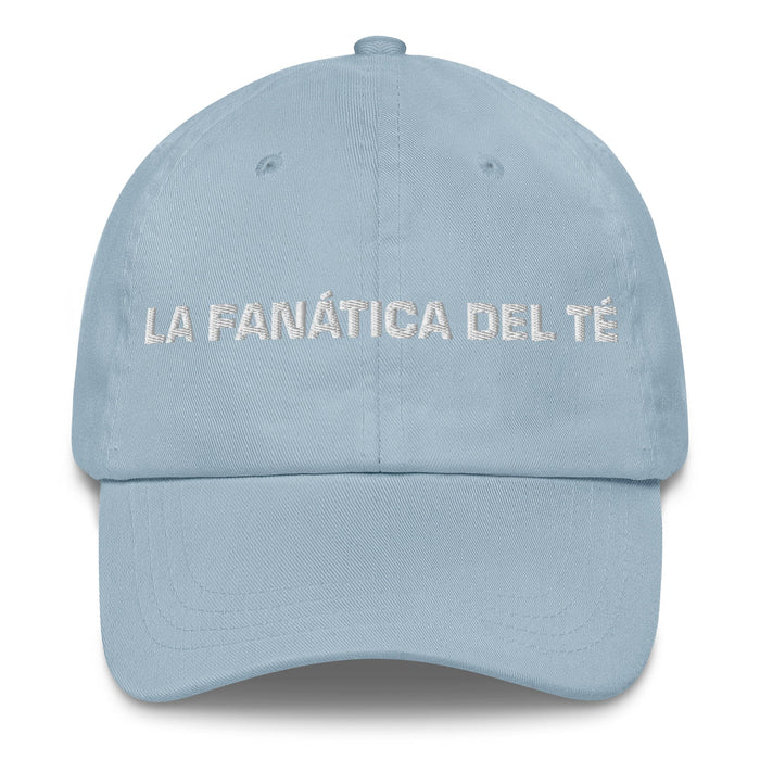 La Fanática Del Té The Tea Lover Mexican Spanish Pride Gift Regalo Dad Hat Mexicada Light Blue