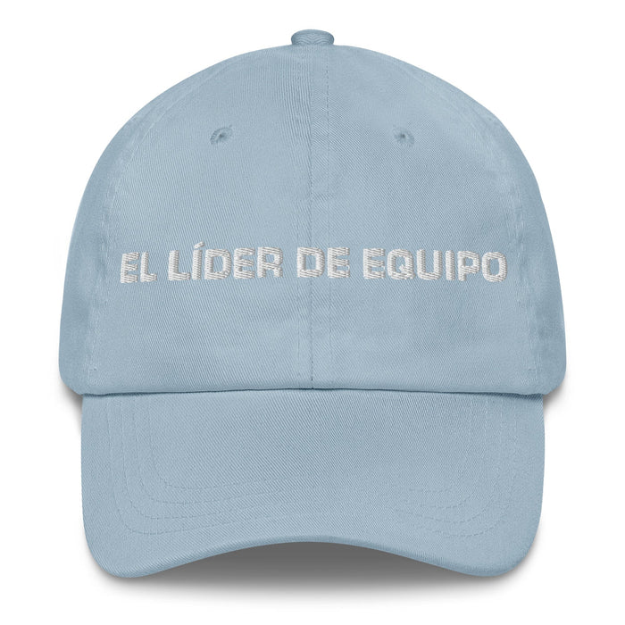 El Líder De Equipo The Team Leader Mexican Spanish Pride Gift Regalo Dad Hat Mexicada Light Blue