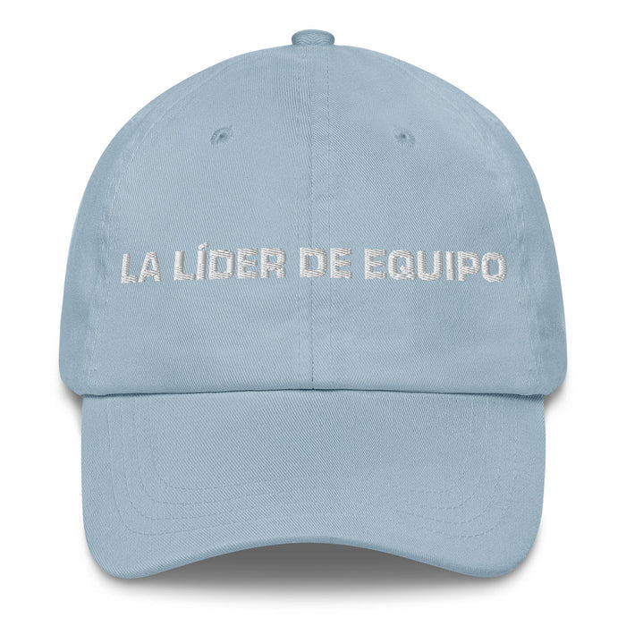 La Líder De Equipo The Team Leader Mexican Spanish Pride Gift Regalo Dad Hat Mexicada Light Blue