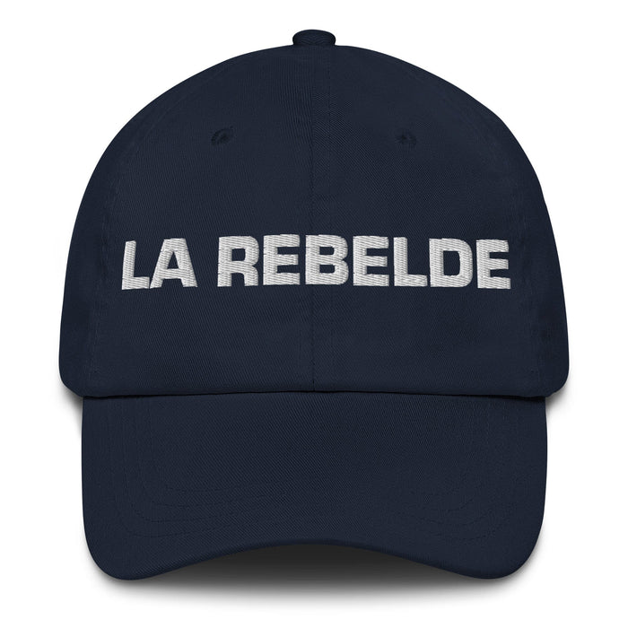 La Rebelde The Rebel Mexican Spanish Pride Gift Regalo Dad Hat Mexicada Navy