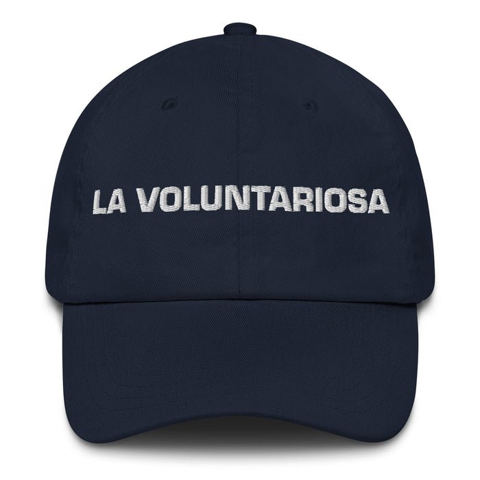 La Voluntariosa The Willful One Mexican Spanish Pride Gift Regalo Dad Hat Mexicada Navy